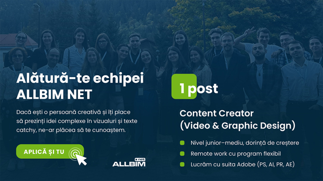 Content Creator (Video & Graphic Design) - echipa ALLBIM NET angajează