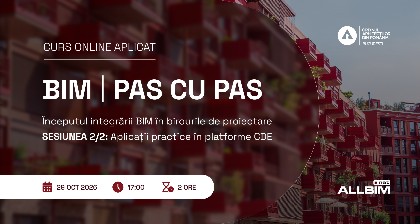 BIM, pas cu pas: Începutul integrării BIM în birourile de proiectare - Sesiunea 2/2