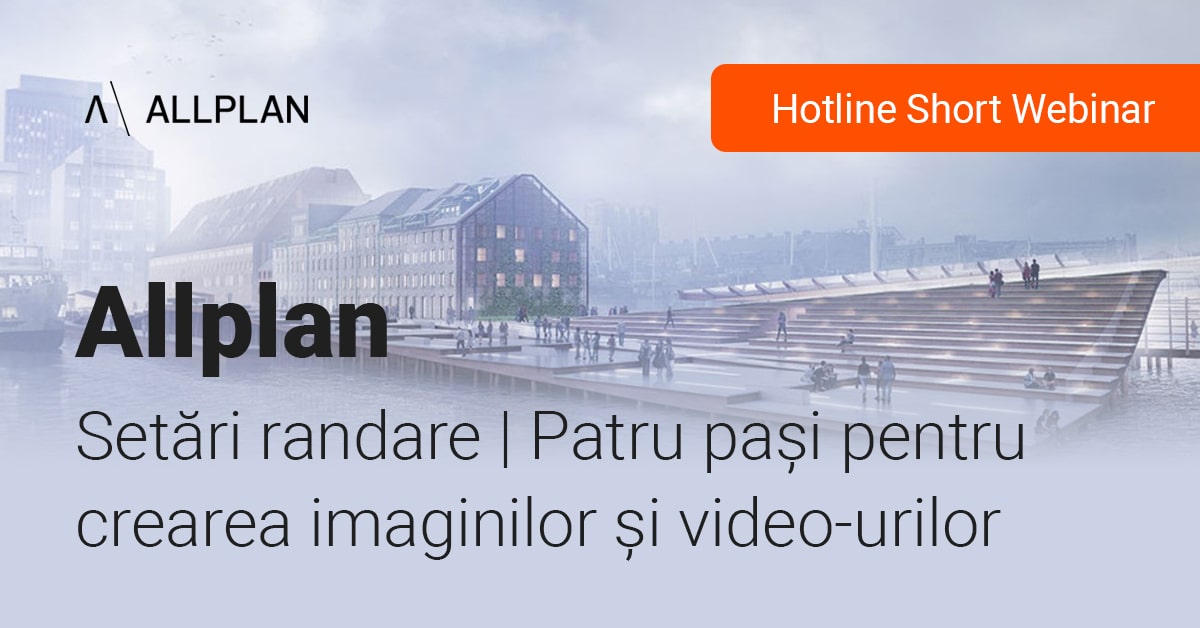 Poza produs Cum randezi in Allplan AEC? Patru pasi pentru crearea imaginilor si video-urilor