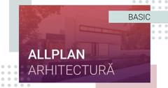 Curs online - Allplan Arhitectură - Bază