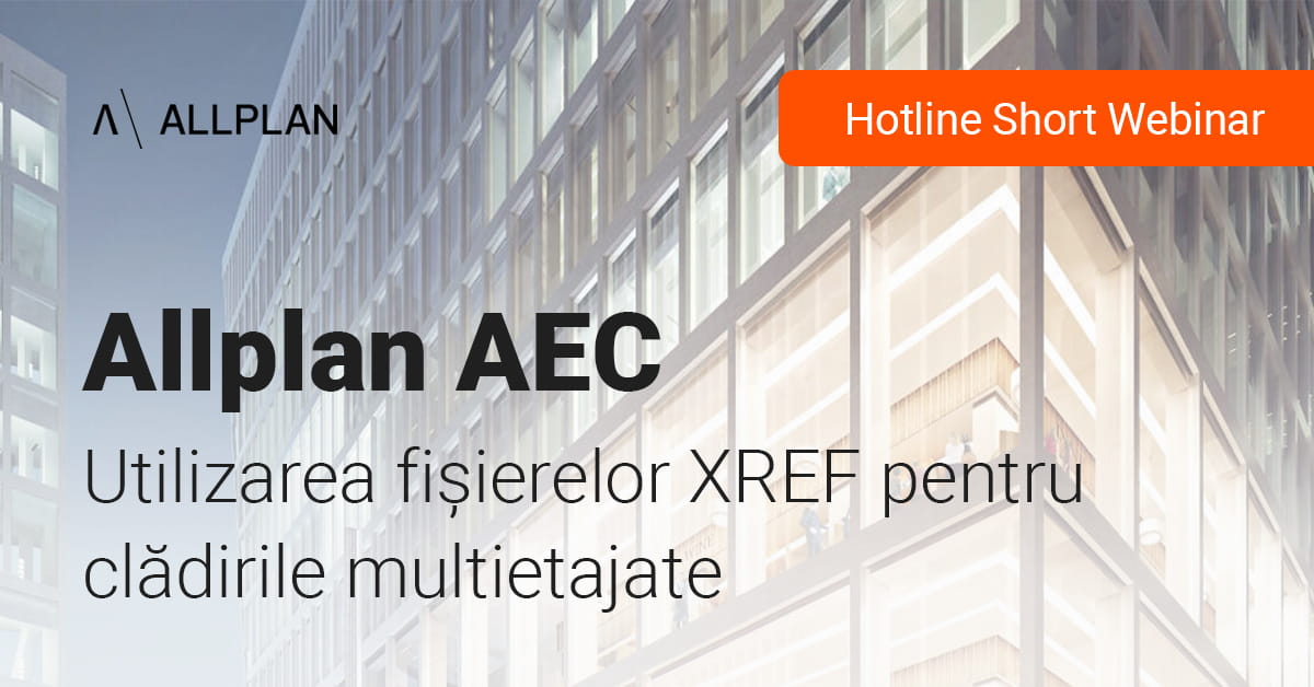 Poza produs Utilizarea fișierelor XREF pentru clădirile multietajate