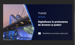 Digitalizare in proiectarea de drumuri si poduri 