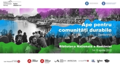 Forumul Internațional „Ape pentru comunități durabile” – un eveniment necesar