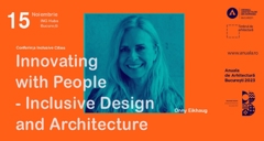 Onny Eikhaug - „Innovating with people – Inclusive design and architecture” în cadrul conferinței internaționale Inclusive Cities