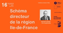 Eric Huybrechts - „Schéma directeur de la région Île-de-France” în cadrul conferinței internaționale Inclusive Cities